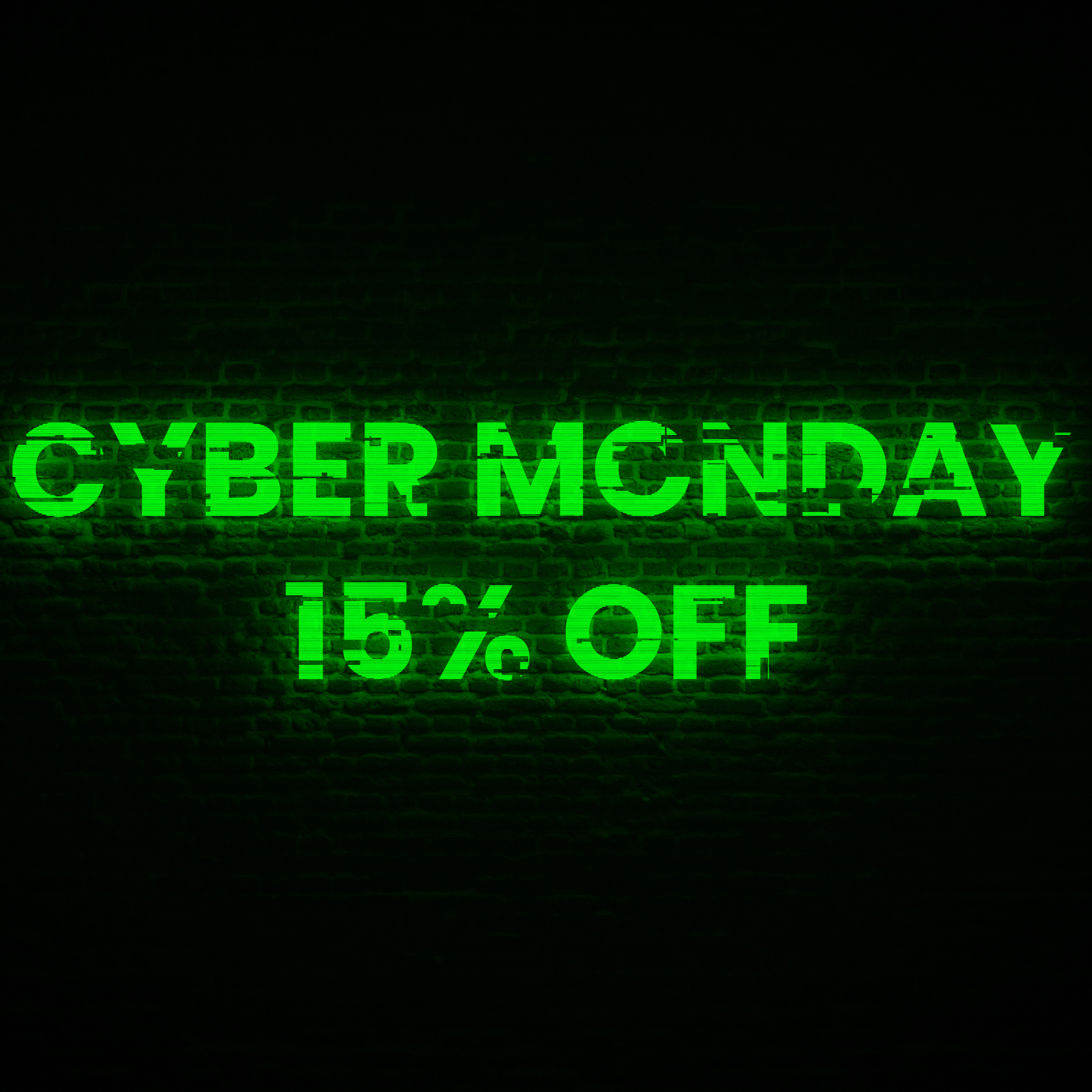 Cyber Monday 15 Percent OFF