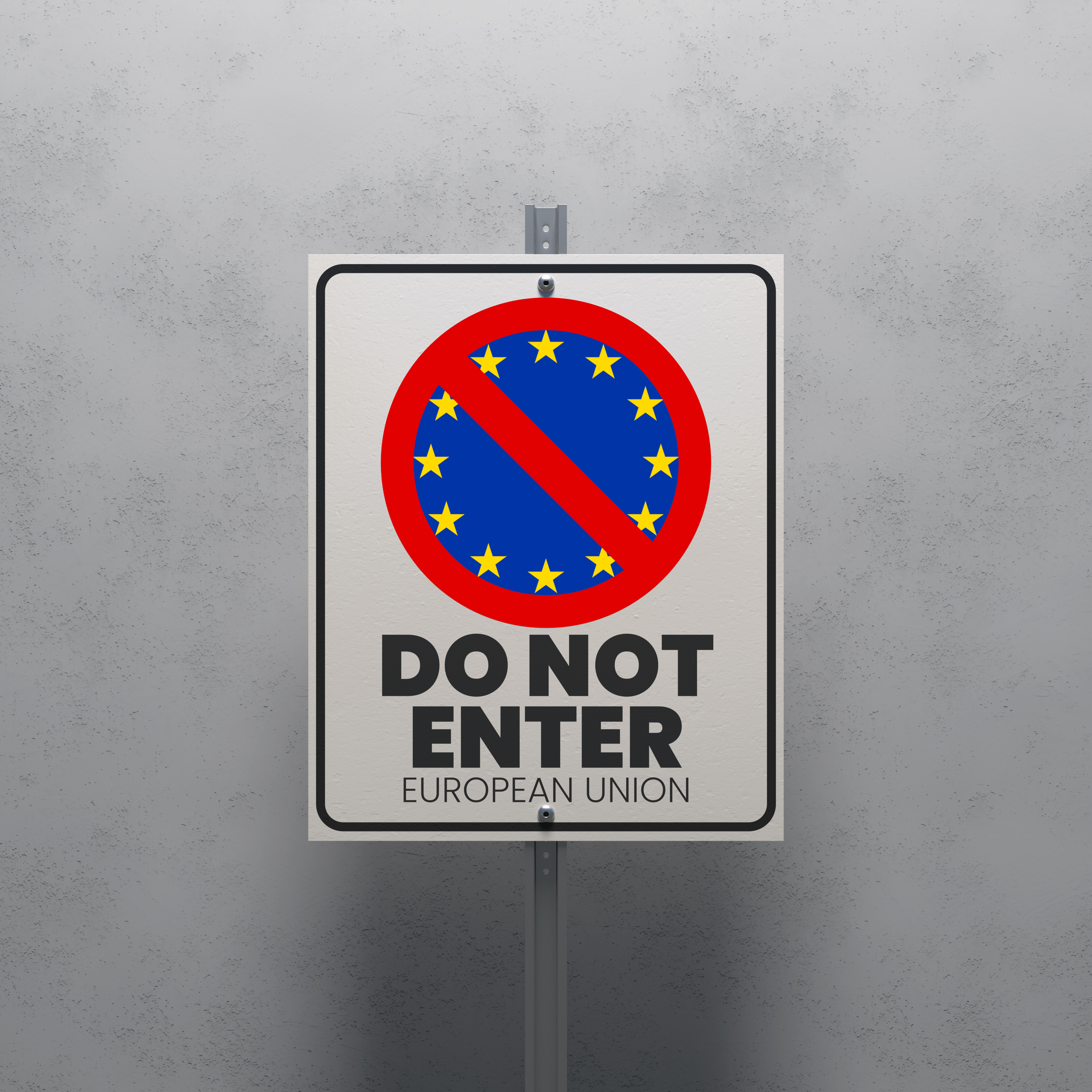 No Entry sign displaying the European Union flag