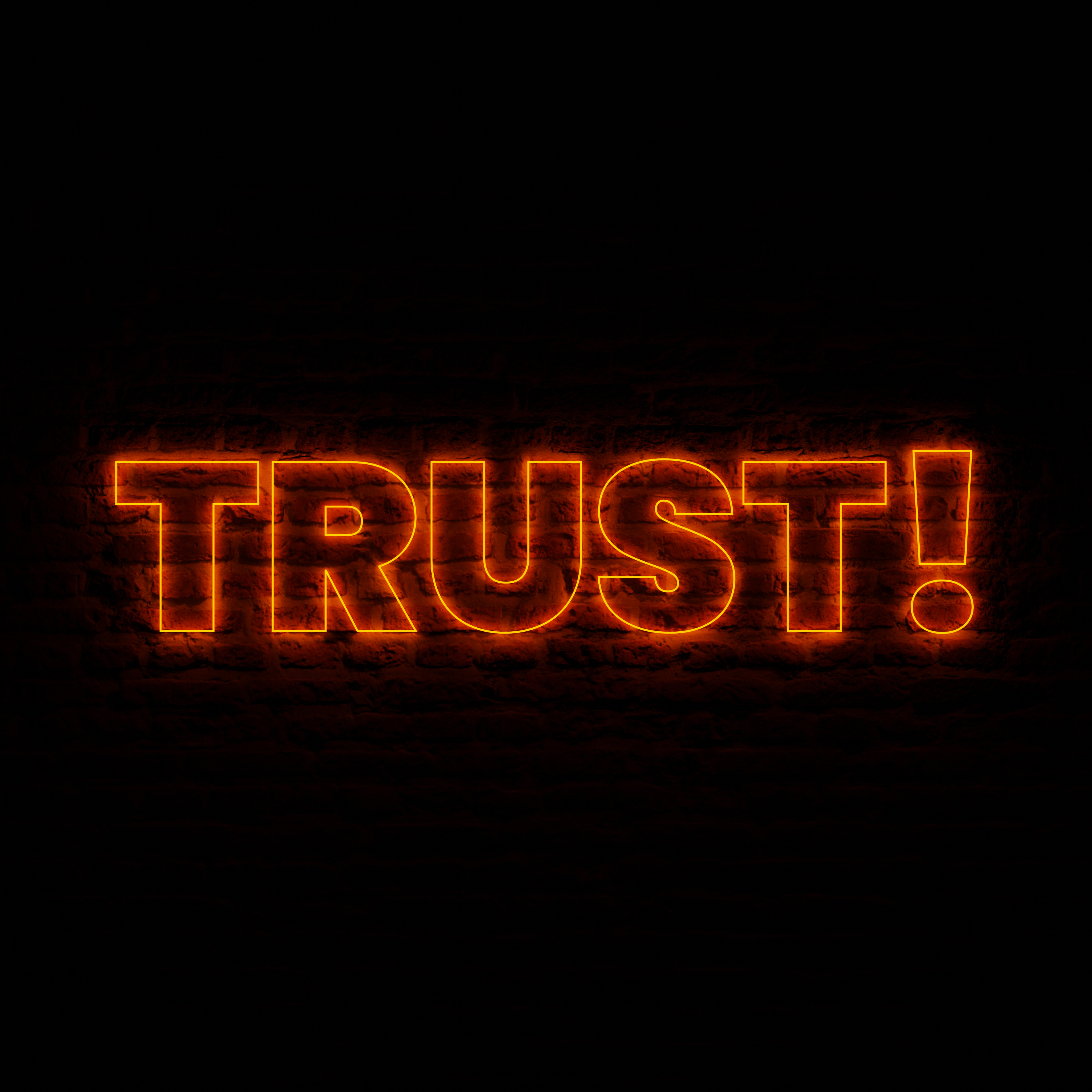 Neon TRUST With Dark Brick Background