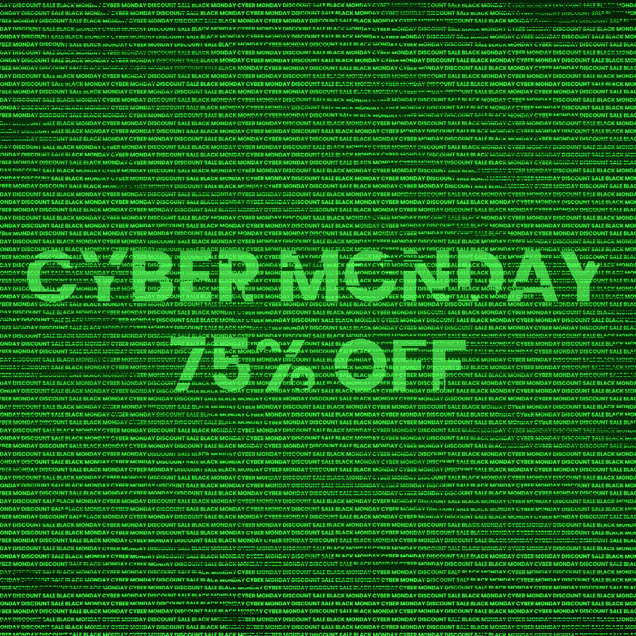 CYBER MONDAY 75 PERCENT OFF