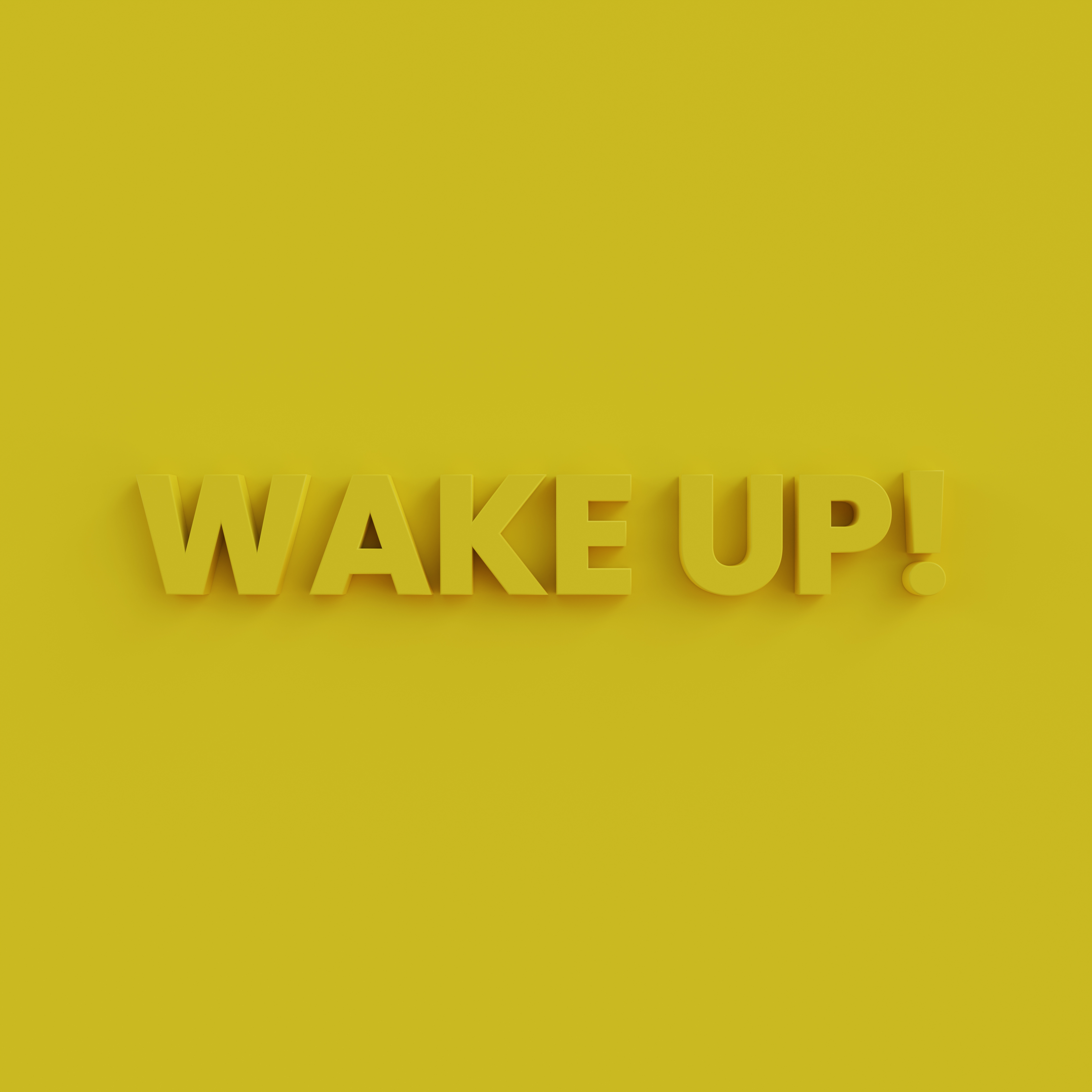 WAKE UP Text With Yellow Background