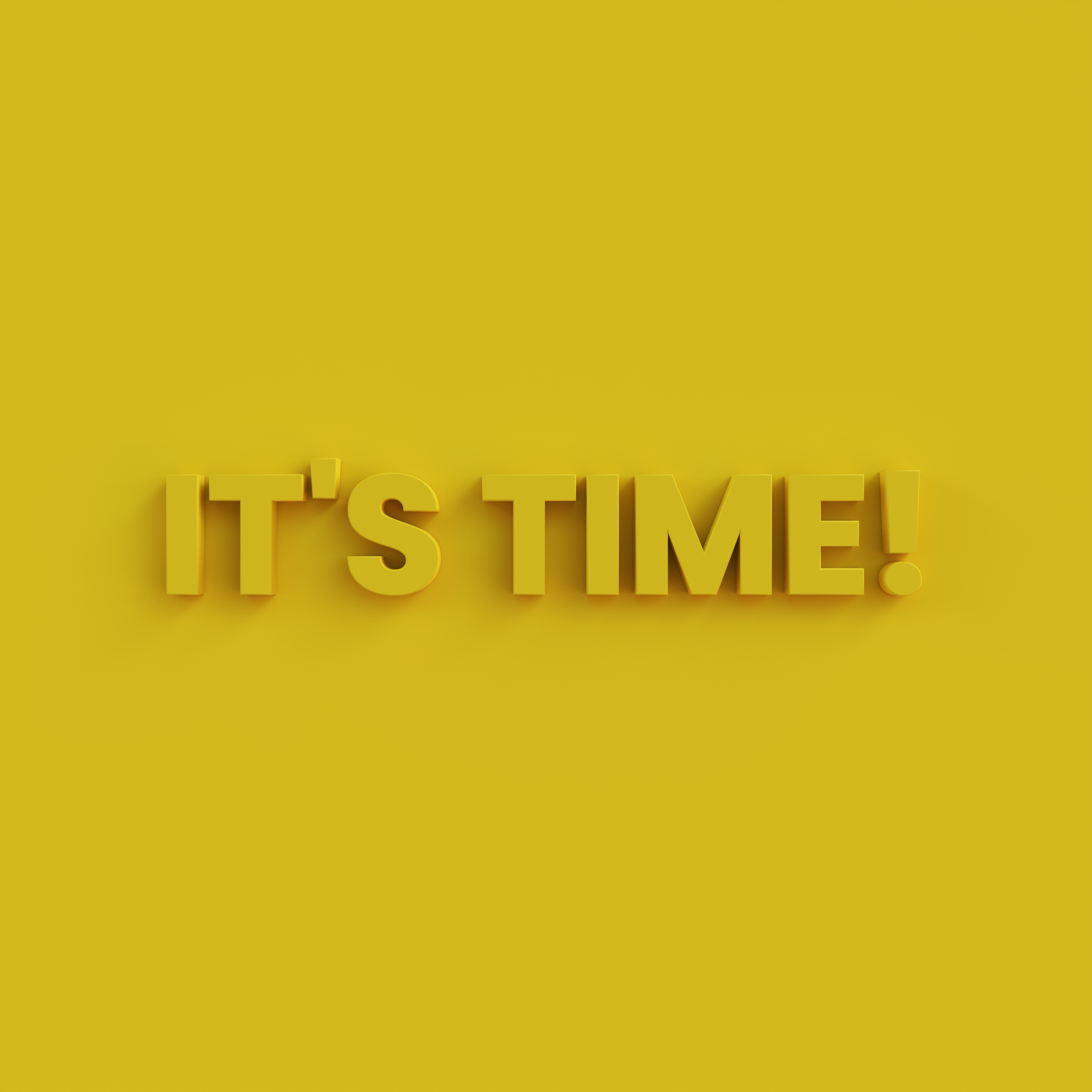 It's Time Text With Yellow Background